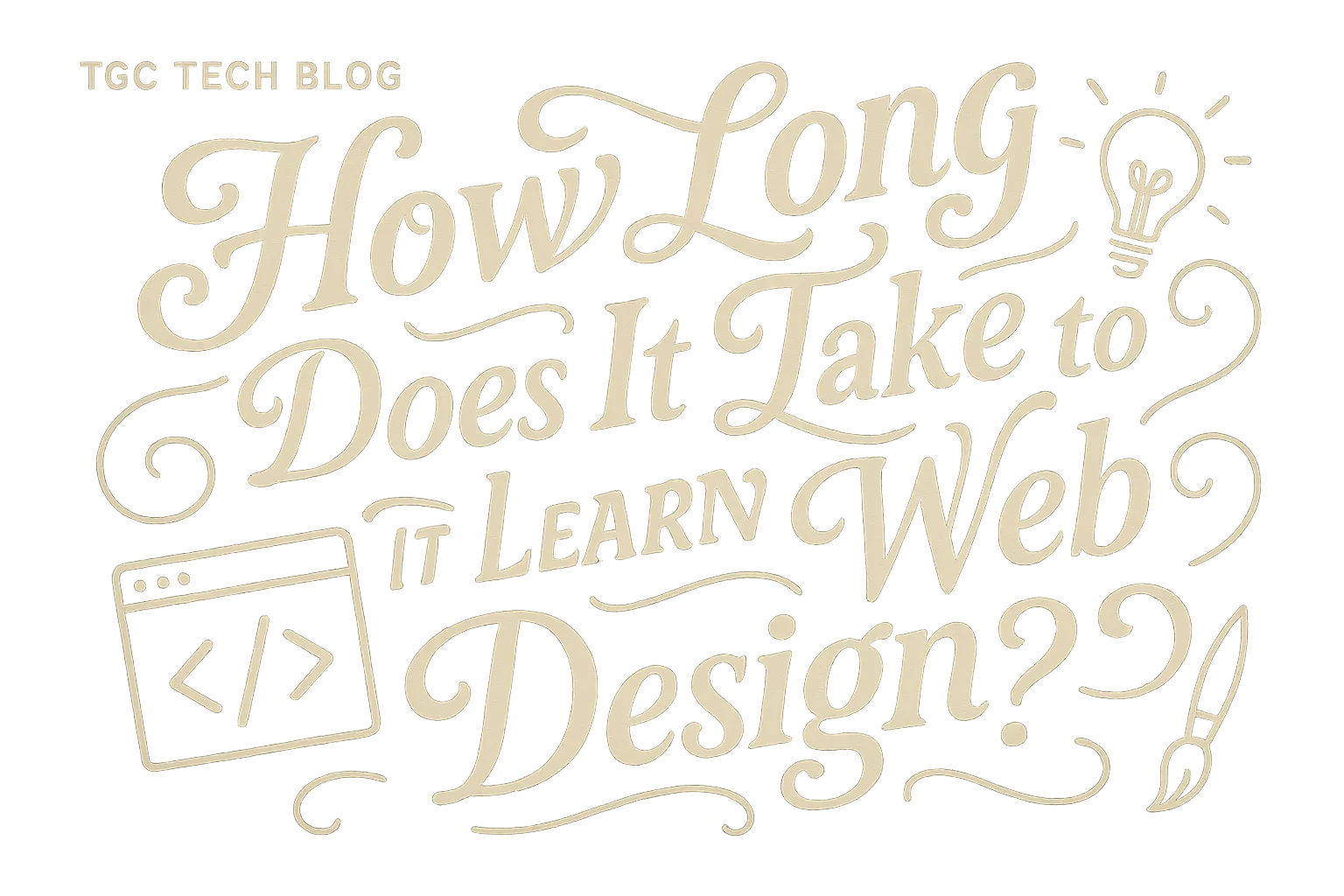 How Long Does It Take to Learn Web Design?